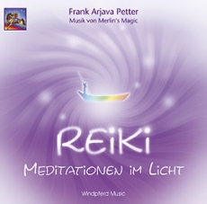 Petter/ Merlin´s Magic: Reiki - Meditationen im Licht    CD